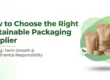 Choosing a sustainable packaging supplier guide